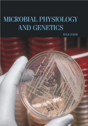 MICROBIAL PHYSIOLOGY AND GENETICS