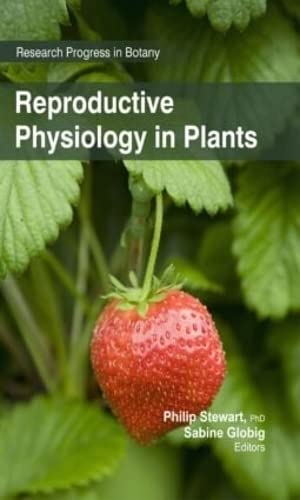 REPRODUCTIVE PHYSIOLOGY IN PLANTS