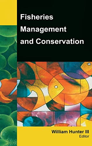 FISHERIES MANAGEMENT AND CONSERVATION