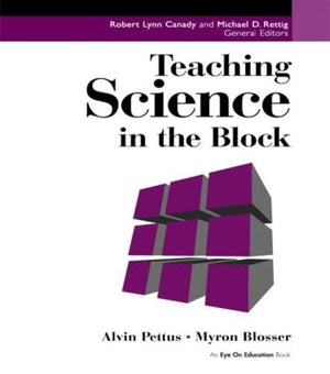 TEACHING SCIENCE IN THE BLOCK