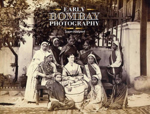 EARLY BOMBAY PHOTOGRAPHY