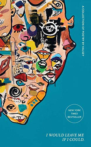 I WOULD LEAVE ME IF I COULD