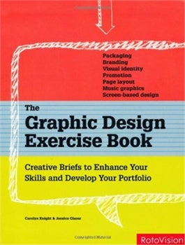 THE GRAPHIC DESIGN EXERCISE BOOK
