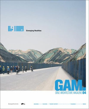 GAM. GRAZ ARCHITECTURE MAGAZINE 04