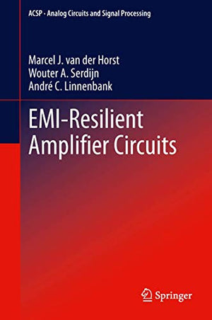 EMI-RESILIENT AMPLIFIER CIRCUITS