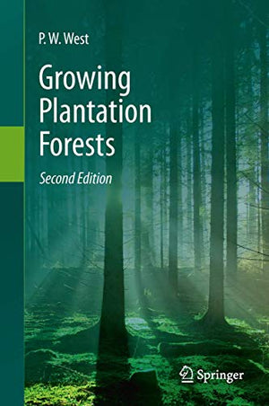 GROWING PLANTATION FORESTS