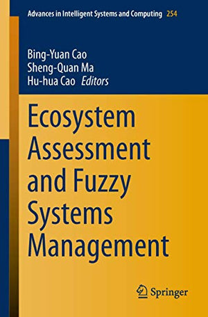 ECOSYSTEM ASSESSMENT AND FUZZY SYSTEMS MANAGEMENT