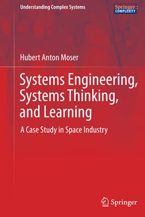 SYSTEMS ENGINEERING, SYSTEMS THINKING, AND LEARNING