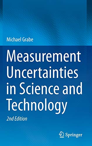 MEASUREMENT UNCERTAINTIES IN SCIENCE AND TECHNOLOGY