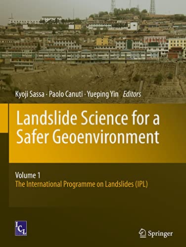 LANDSLIDE SCIENCE FOR A SAFER GEOENVIRONMENT