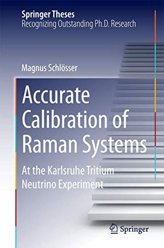 ACCURATE CALIBRATION OF RAMAN SYSTEMS