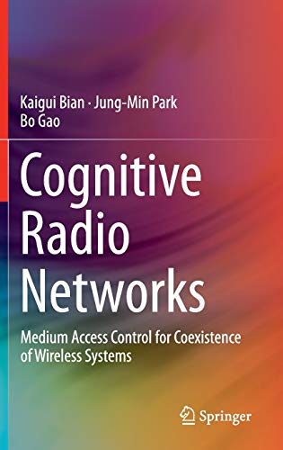 COGNITIVE RADIO NETWORKS