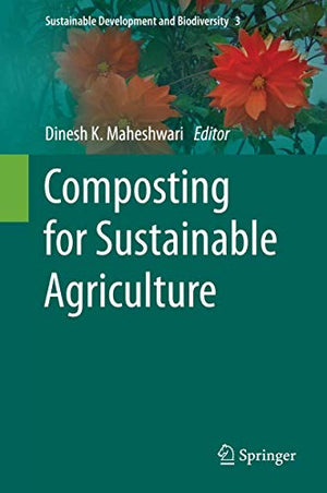 COMPOSTING FOR SUSTAINABLE AGRICULTURE