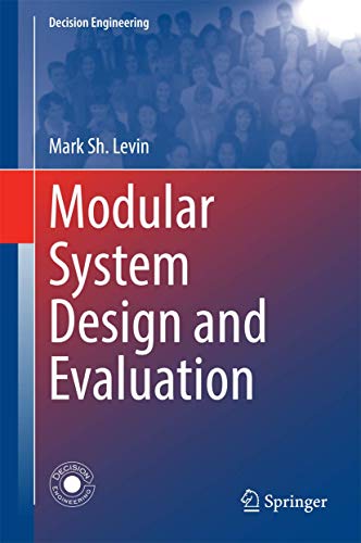 MODULAR SYSTEM DESIGN AND EVALUATION