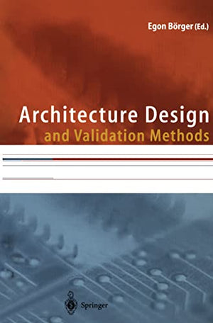 ARCHITECTURE DESIGN AND VALIDATION METHODS