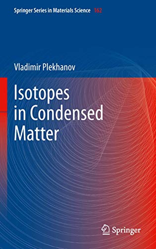 ISOTOPES IN CONDENSED MATTER