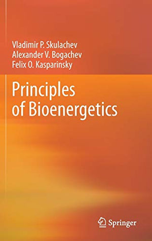 PRINCIPLES OF BIOENERGETICS