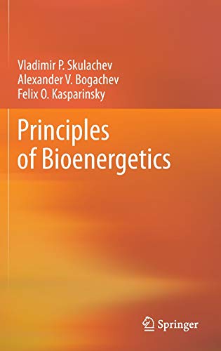 PRINCIPLES OF BIOENERGETICS