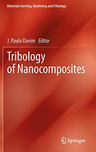 TRIBOLOGY OF NANOCOMPOSITES
