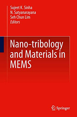 NANO-TRIBOLOGY AND MATERIALS MEMS