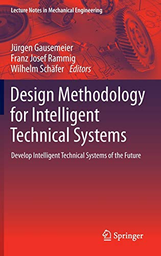 DESIGN METHODOLOGY FOR INTELLIGENT TECHNICAL SYSTEMS