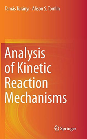 ANALYSIS OF KINETIC REACTION MECHANISMS