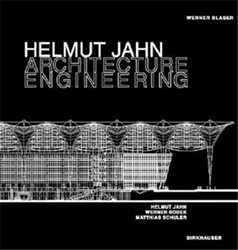 HELMUT JAHN, WERNER SOBEK, MATTHIAS SCHULER - ARCHITECTURE ENGINEERING