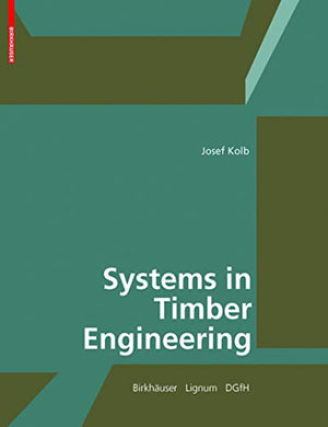 SYSTEMS IN TIMBER ENGINEERING