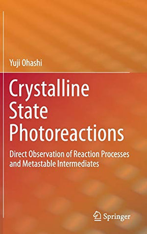 CRYSTALLINE STATE PHOTOREACTIONS