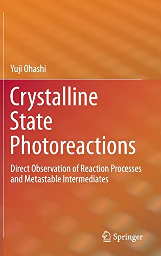CRYSTALLINE STATE PHOTOREACTIONS
