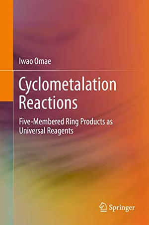 CYCLOMETALATION REACTIONS