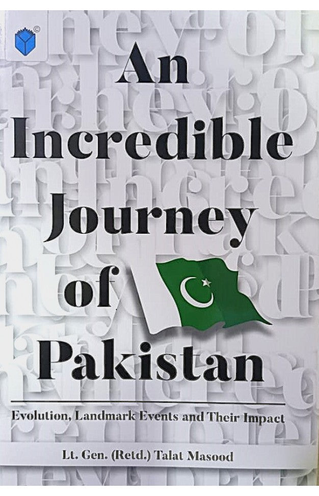 AN INCREDIBLE JOURNEY OF PAKISTAN
