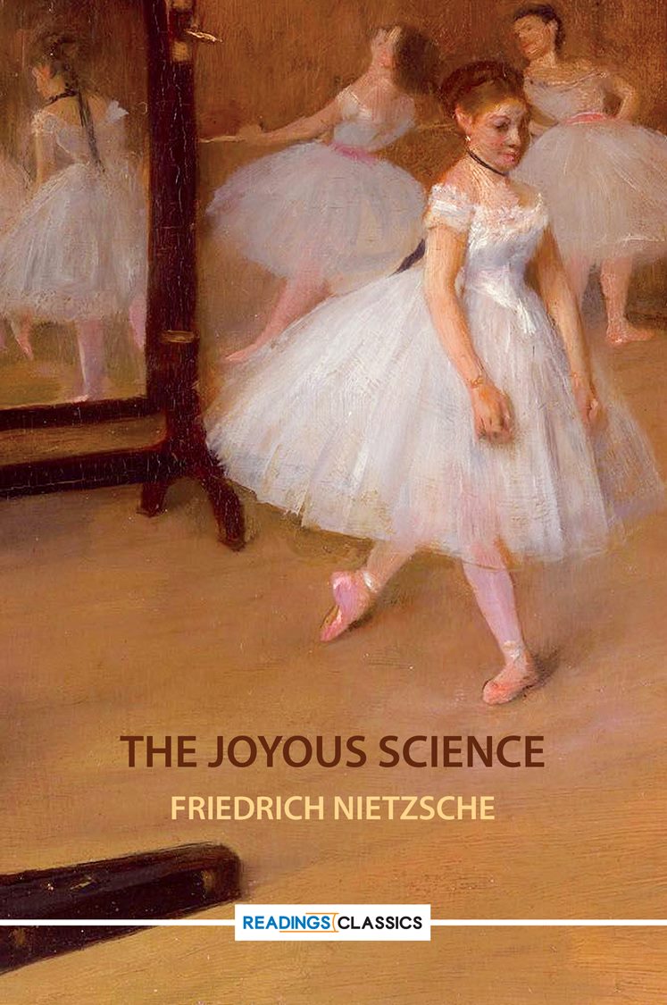 THE JOYOUS SCIENCE (READINGS CLASSICS)