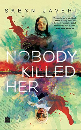 NOBODY KILLED HER