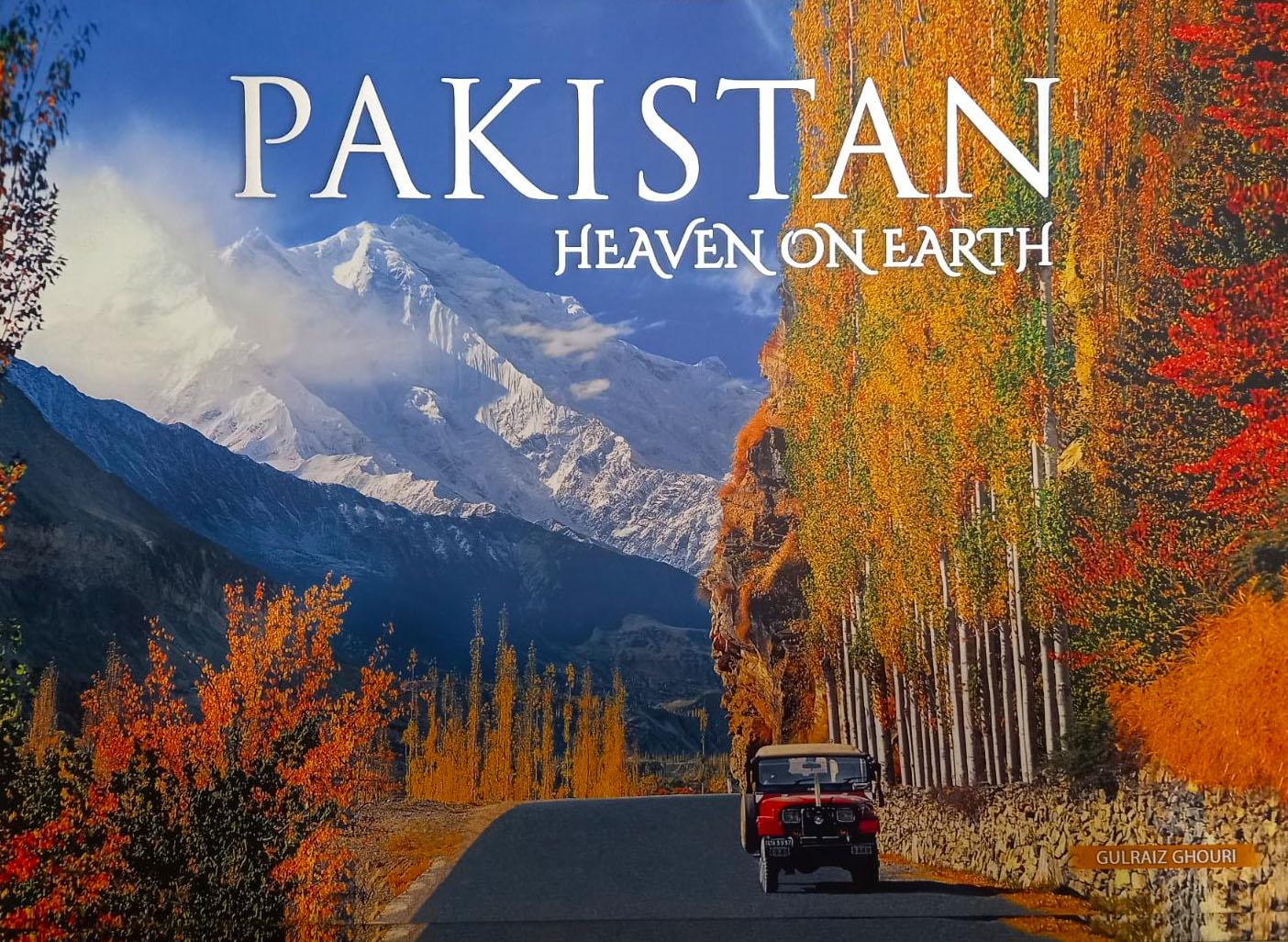 PAKISTAN HEAVEN ON EARTH