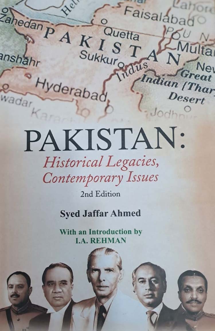 PAKISTAN HISTORICAL LEGACIES CONTEMPORARY ISSUES