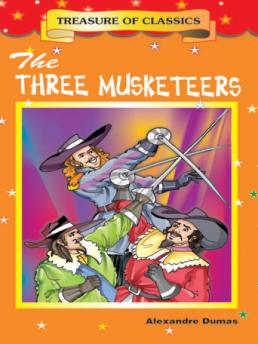 TREASURE OF CLASSICS: THE THREE MUSKETEERS