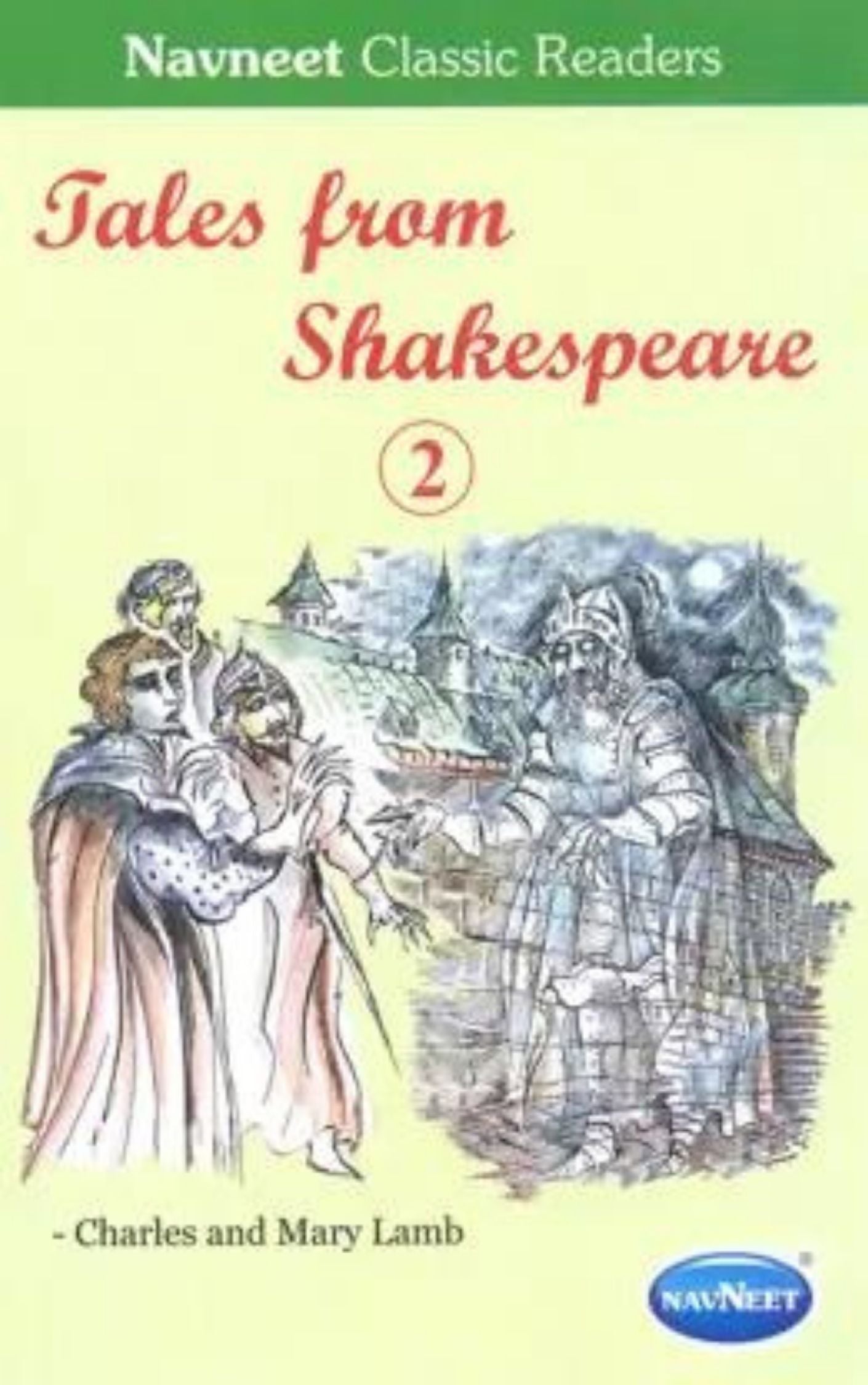 NAVNEET CLASSIC READERS: TALES FROM SHAKESPEARE - 2