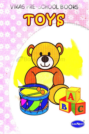 VIKAS PRE-SCHOOL BOOKS: TOYS