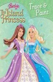 BARBIE AS THE ISLAND PRINCESS: TRACE & PAINT