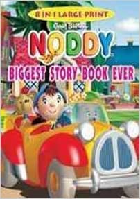 NODDY BIGGEST STORY BOOK EVER