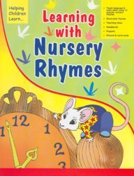 LEARNING WITH NURSERY RHYMES