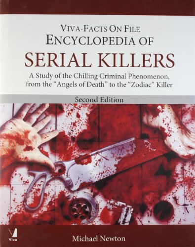 VIVA-FACTS ON FILE: ENCYCLOPEDIA OF SERIAL KILLERS