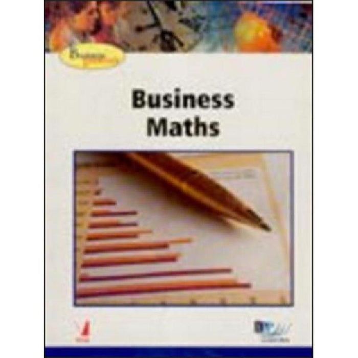 BUSINESS ESSENTIALS: BUSINESS MATHS