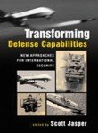 TRANSFORMING DEFENSE CAPABILITIES