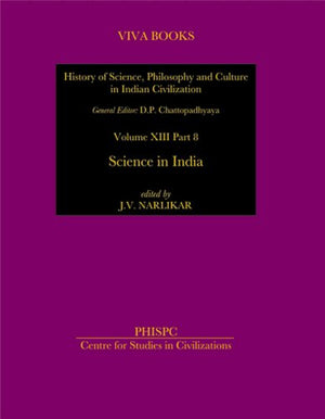 HISTORY OF SCIENCE, PHILOSOPHY AND CULTURE IN INDIAN CIVILIZATION