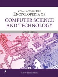 VIVA-FACTS ON FILE ENCYCLOPEDIA OF COMPUTER SCIENCE AND TECHNOLOGY
