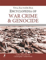 VIVA-FACTS ON FILE: ENCYCLOPEDIA OF WAR CRIMES & GENOCIDE