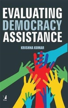 EVALUATING DEMOCRACY ASSISTANCE