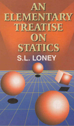 AN ELEMENTARY TREATISE ON STATICS